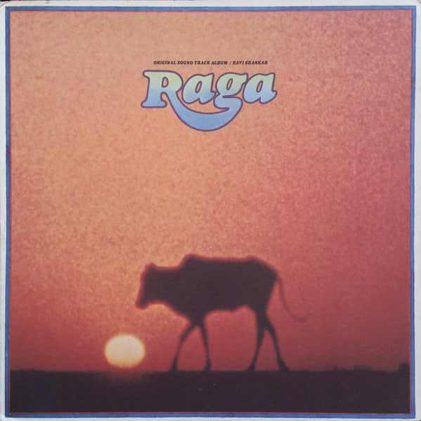 Ravi Shankar : Raga (Original Soundtrack Album) (LP, Album, Win)