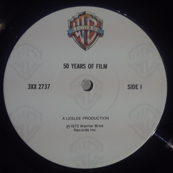 Various : 50 Years Of Film - Original Motion Picture Soundtrack Recordings Of The Great Scenes And Stars From The Warner Bros. Classics, 1923 To 1973 (3xLP, Album, Comp)