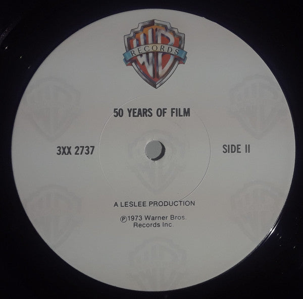 Various : 50 Years Of Film - Original Motion Picture Soundtrack Recordings Of The Great Scenes And Stars From The Warner Bros. Classics, 1923 To 1973 (3xLP, Album, Comp)