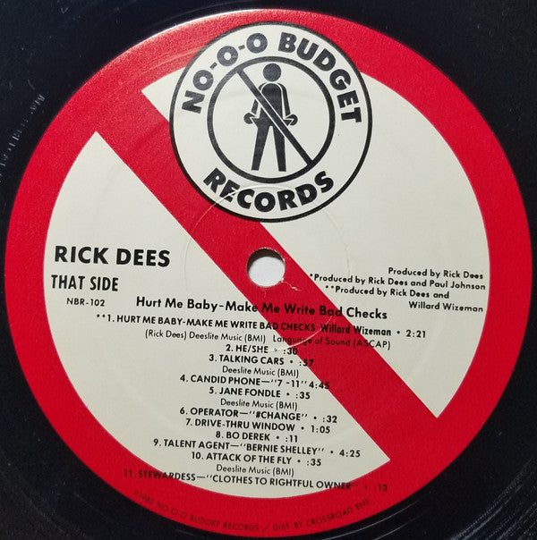 Rick Dees : Hurt Me Baby Make Me Write Bad Checks! (LP, Album)