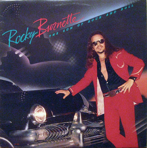 Rocky Burnette : The Son Of Rock And Roll (LP, Album)