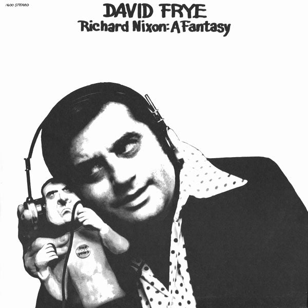 David Frye : Richard Nixon: A Fantasy (LP, Album, Son)