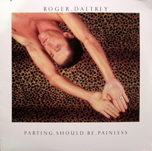 Roger Daltrey : Parting Should Be Painless (LP, Album)