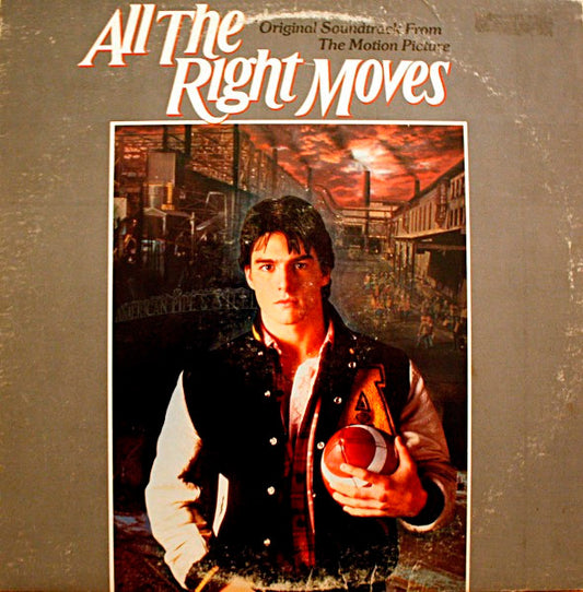 Various : All The Right Moves (Original Soundtrack From The Motion Picture) (LP, Album)