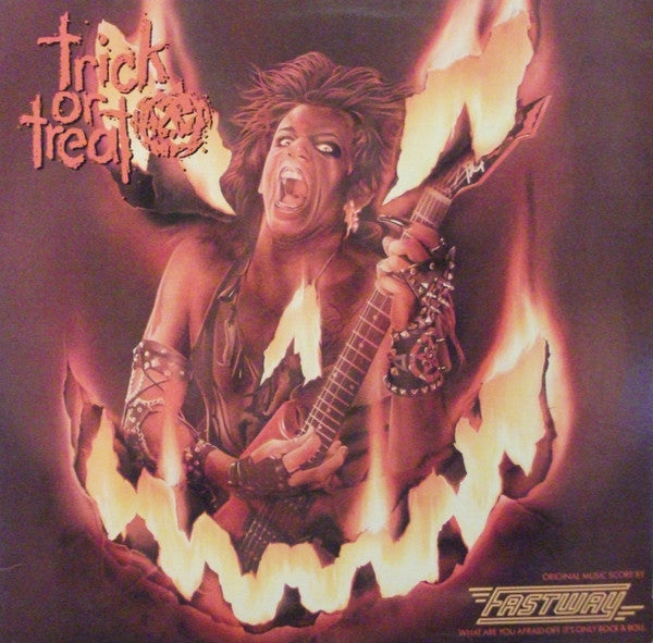 Fastway (2) : Trick Or Treat - Original Motion Picture Soundtrack (LP, Album)