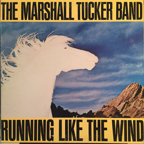 The Marshall Tucker Band : Running Like The Wind (LP, Album)