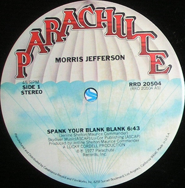 Morris Jefferson : Spank Your Blank Blank (12")