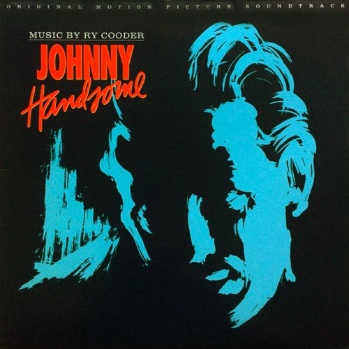 Ry Cooder : Johnny Handsome Original Motion Picture Soundtrack (LP, Album)