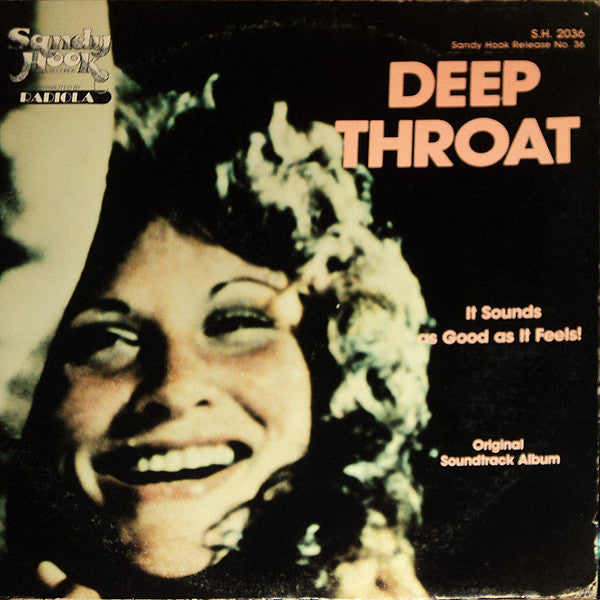 Various : Deep Throat - It Sounds As Good As It Feels! (Original Soundtrack Album) (LP, Album)