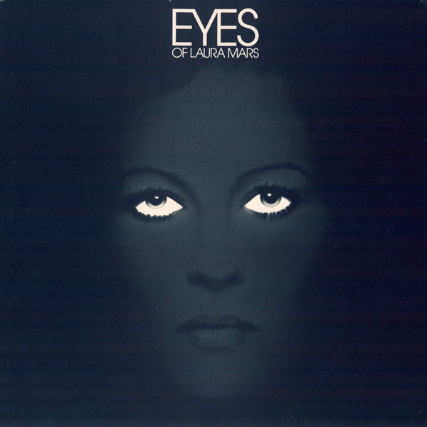 Various : Eyes Of Laura Mars (Music From The Original Motion Picture Soundtrack) (LP, Album)