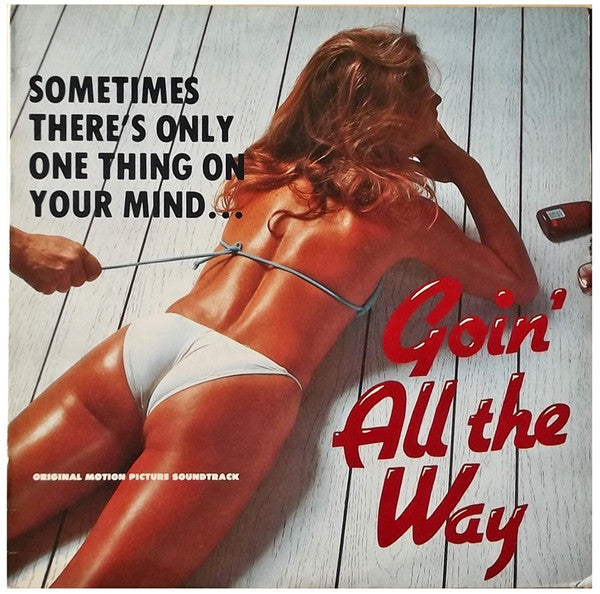 Various : Goin' All The Way (Original Motion Picture Soundtrack) (LP, Album)