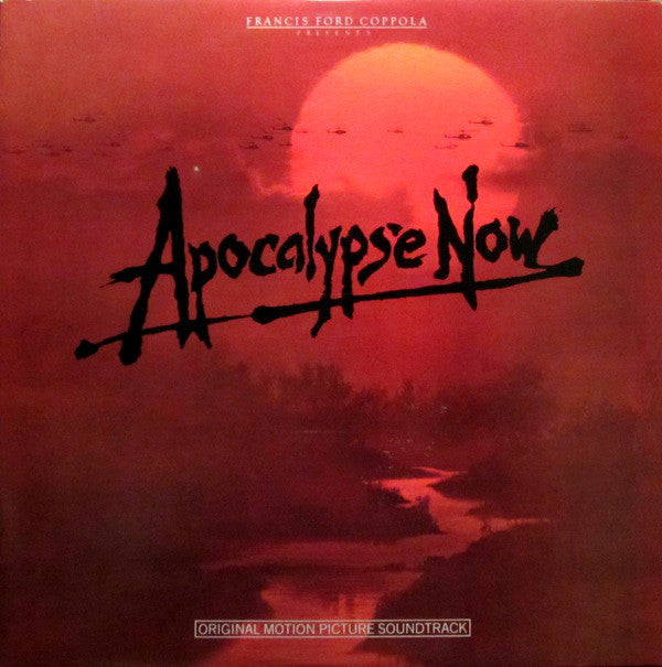 Carmine Coppola  &  Francis Ford Coppola : Apocalypse Now - Original Motion Picture Soundtrack (2xLP, Album, RE)