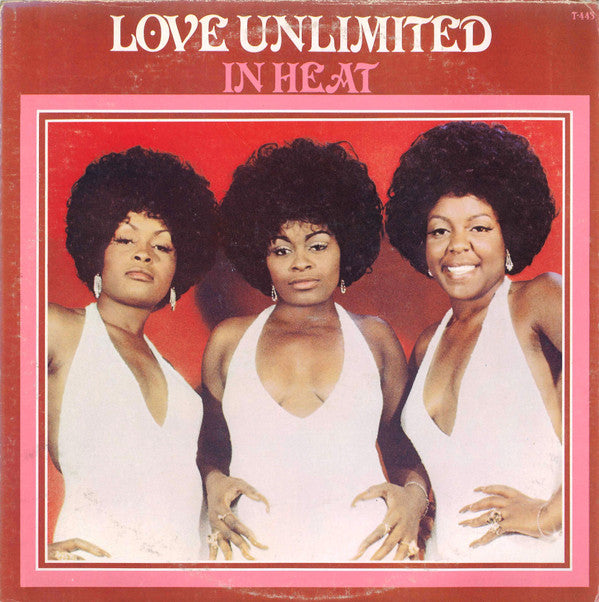 Love Unlimited : In Heat (LP, Album, Pit)