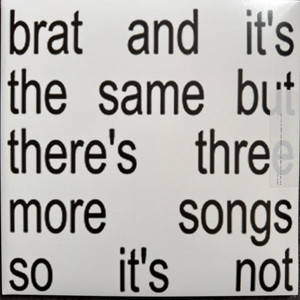 Charli XCX : Brat And It's The Same But There's Three More Songs So It's Not (2xLP, Album, Dlx, Whi)