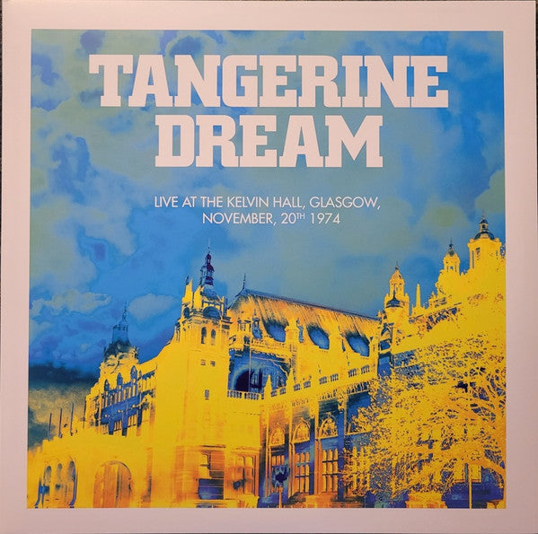 Tangerine Dream : Live At Kelvin Hall, Glasgow, November, 20th 1974 (LP, Blu + LP, Yel + Album, RSD, 50t)