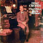 Bing Crosby : That's What Life Is All About (LP, Album, Gat)