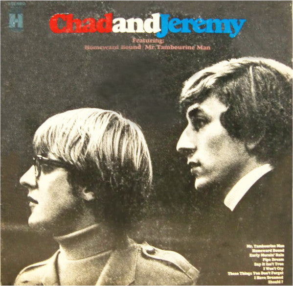 Chad & Jeremy : Featuring: Homeward Bound / Mr. Tambourine Man (LP, Comp)