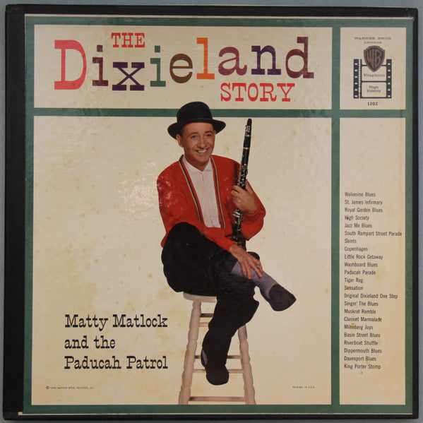 Matty Matlock And The Paducah Patrol : The Dixieland Story (2xLP, Mono)