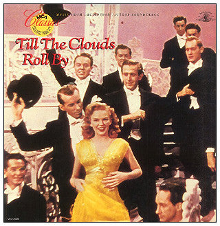 Various : Till The Clouds Roll By (Music From The Motion Picture Soundtrack) (LP, Album, RE)