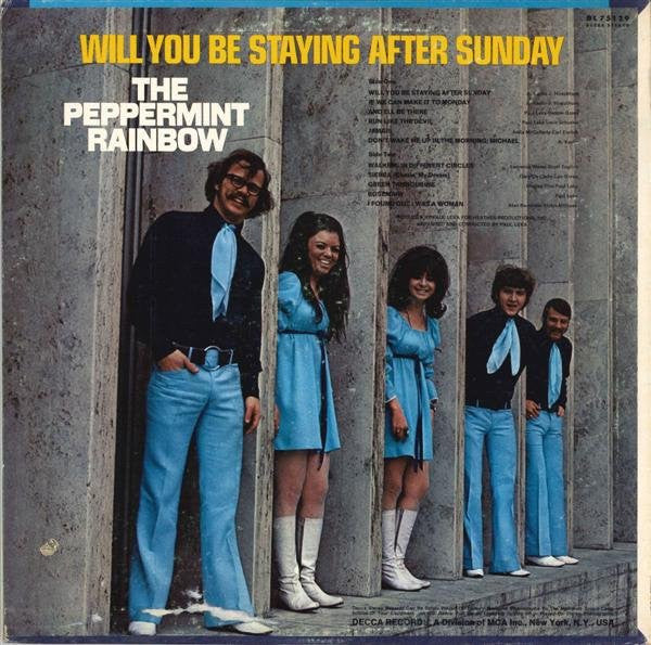 The Peppermint Rainbow : Will You Be Staying After Sunday (LP, Album)