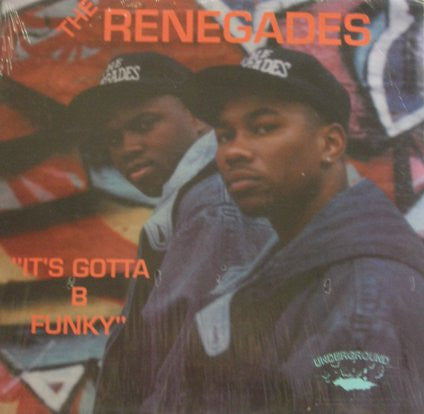 The Renegades : It's Gotta B Funky (LP, Album)