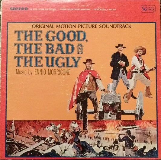 Ennio Morricone : The Good, The Bad And The Ugly • Original Motion Picture Soundtrack (LP, Album, Mis)