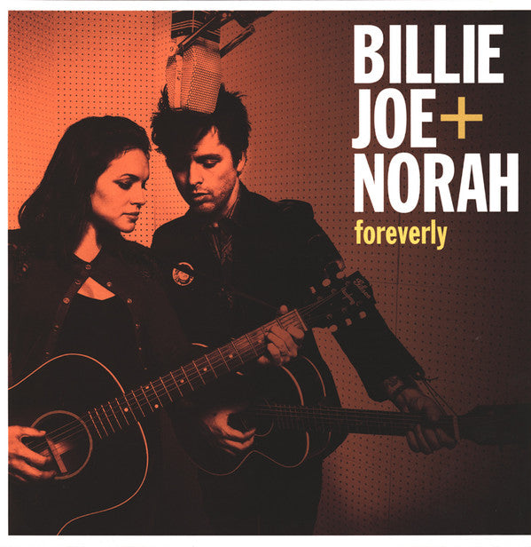 Billie Joe* + Norah* : Foreverly (LP, Album, Gat)