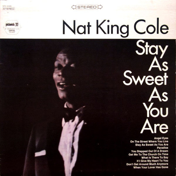 Nat King Cole : Stay As Sweet As You Are (LP, Album, Comp, RE)