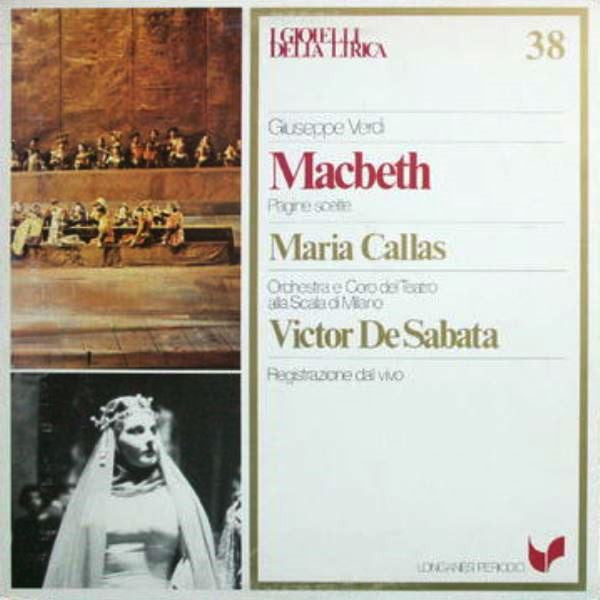 Giuseppe Verdi - Maria Callas, Orchestra Del Teatro Alla Scala e Coro Del Teatro Alla Scala, Victor De Sabata : Macbeth (Pagine Scelte) (LP, Album)