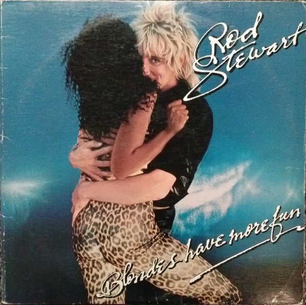 Rod Stewart : Blondes Have More Fun (LP, Album, L.A)