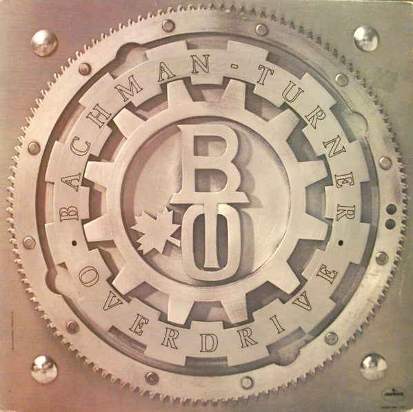 Bachman-Turner Overdrive : Bachman-Turner Overdrive (LP, Album, Ter)