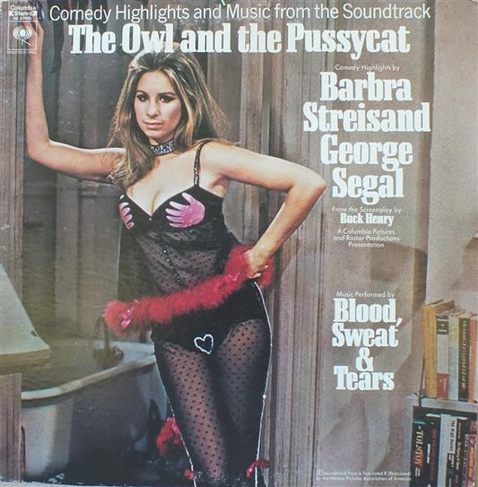 Barbra Streisand, George Segal, Blood, Sweat And Tears : The Owl And The Pussycat (Comedy Highlights And Music From The Soundtrack) (LP, Album)