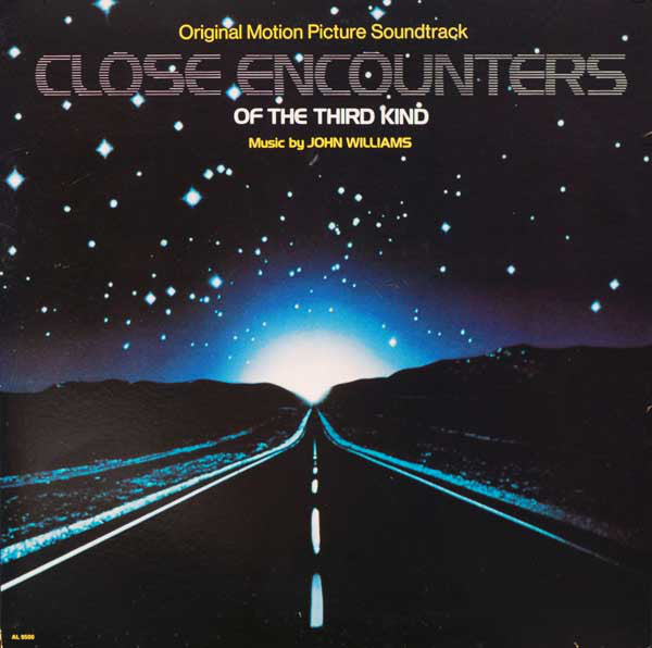 John Williams (4) : Close Encounters Of The Third Kind (Original Motion Picture Soundtrack) (LP, Album, Gat)