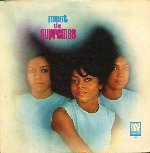 The Supremes : Meet The Supremes (LP, Album, Mono)