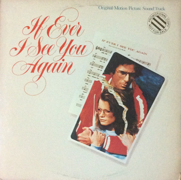 Joseph Brooks : If Ever I See You Again (Original Motion Picture Soundtrack) (2xLP, Album)