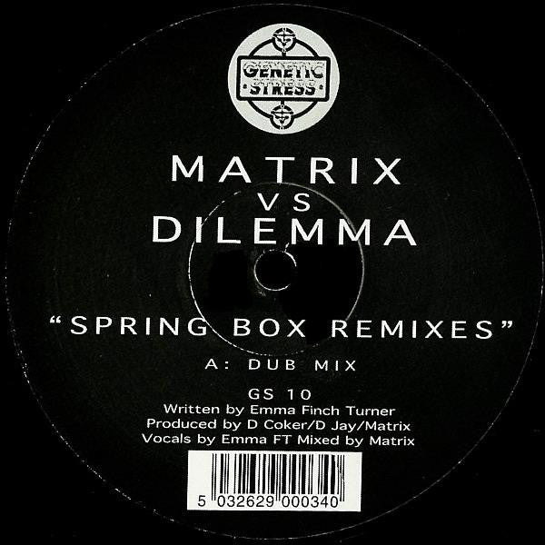 Matrix Vs. Dilemma : Spring Box Remixes (12")