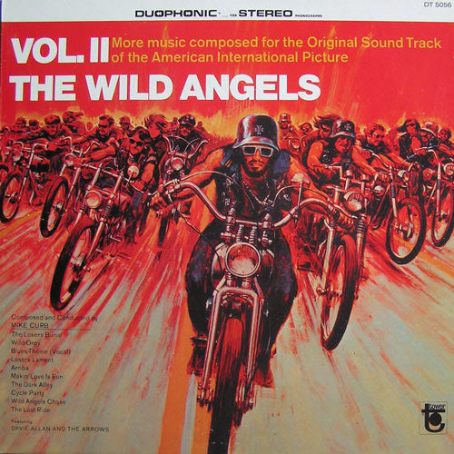 Mike Curb Featuring Davie Allan & The Arrows : The Wild Angels, Volume II (Original Soundtrack) (LP, Album)