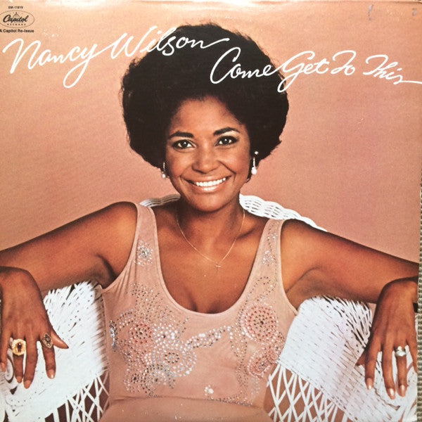 Nancy Wilson : Come Get To This (LP, RE)