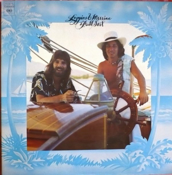 Loggins And Messina : Full Sail (LP, Album, RE, Ter)