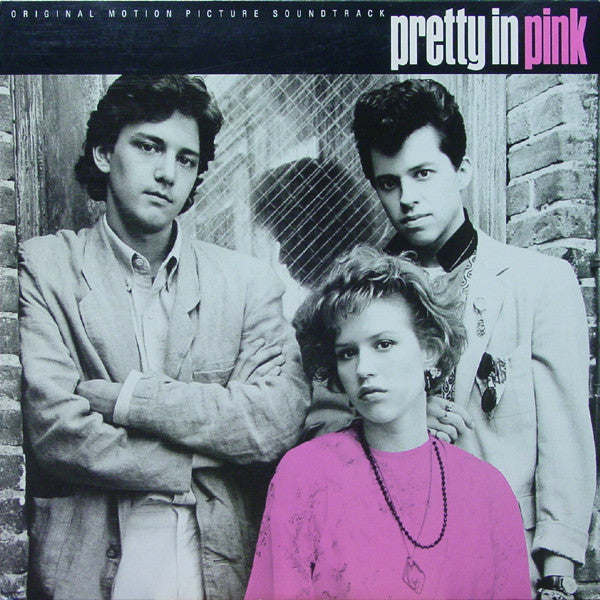 Various : Pretty In Pink (Original Motion Picture Soundtrack) (LP, Comp, B -)