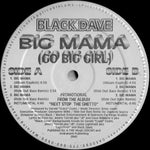 Black Dave : Big Mama (Go Big Girl) (12", Promo)